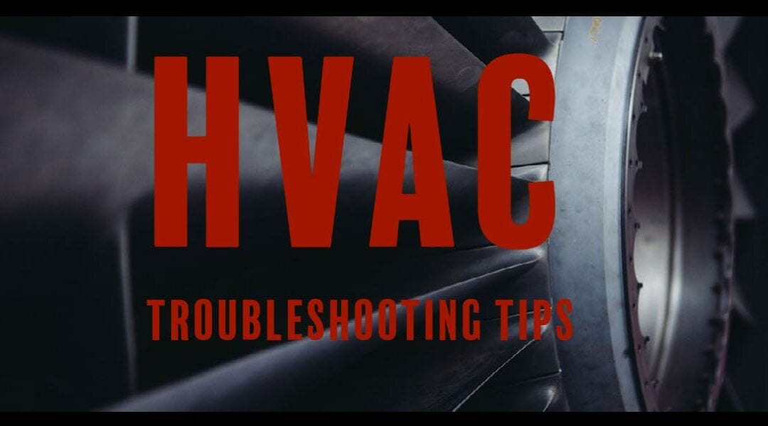 Top 5 HVAC Troubleshooting Tips